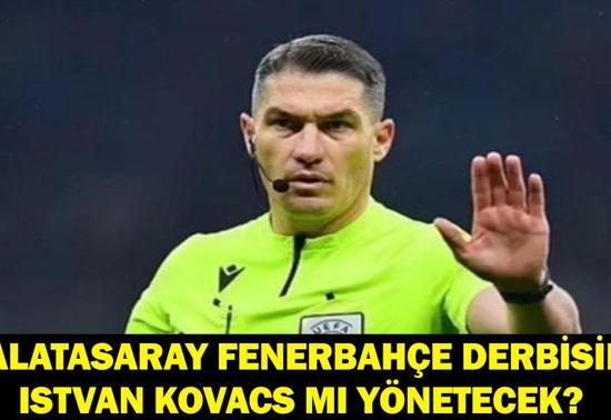 Galatasaray Fenerbahçe Derbisini Istvan Kovacs Mı Yönetecek Istvan Kovacs  Kimdir