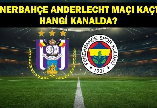 MAÇ KADROSU| Fenerbahçe Anderlecht maçı saat kaçta Fenerbahçe Anderlecht maçı hangi kanalda UEFA Avrupa Ligi son 16 Play-Off turu