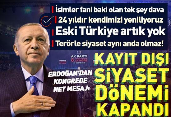 Kayıt dışı siyaset dönemi kapandı