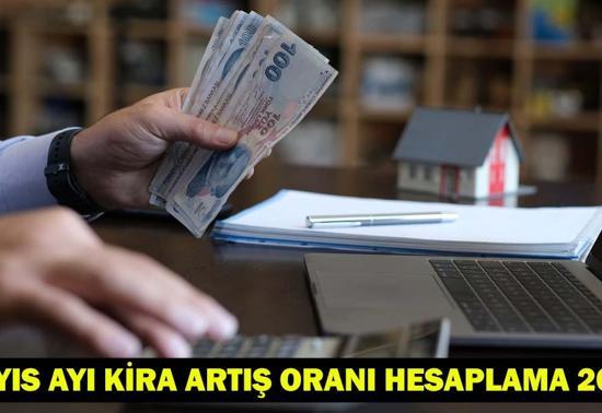 MAYIS AYI KİRA ARTIŞ ORANI 2025 TÜİK: Mayıs ayı kira zammı yüzde kaç olacak, ne zaman açıklanacak