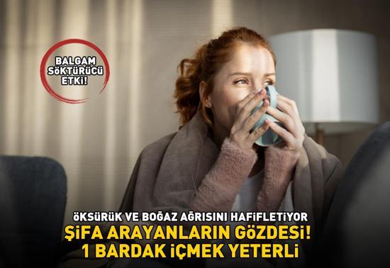 ŞİFA ARAYANLARIN GÖZDESİ Orta Doğu ve Asya’da binlerce yıldır kullanılıyor Öksürük ve boğaz ağrısını hafifletiyor 1 bardak içmek yeterli