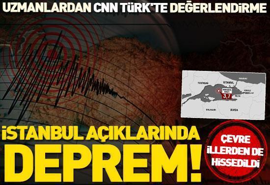 İstanbul açıklarında deprem
