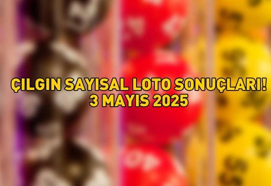 SON DAKİKA ÇILGIN SAYISAL LOTO SONUÇLARI AÇIKLANDI 3 MAYIS 2025 | Milli Piyango Online ile Çılgın Sayısal Loto sonuçları nasıl öğrenilir