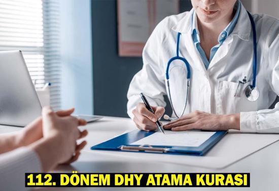 HEKİM ATAMA TERCİH BAŞVURUSU… Sağlık Bakanlığı 122. Dönem DHY Atama Kurası Ne Zaman