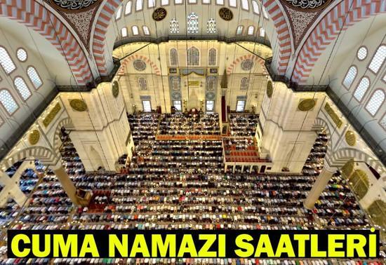 CUMA NAMAZI KAÇTA KILINICAK 16 Mayıs İstanbul, Ankara, İzmir Cuma Vakti Diyanet Bilgisi