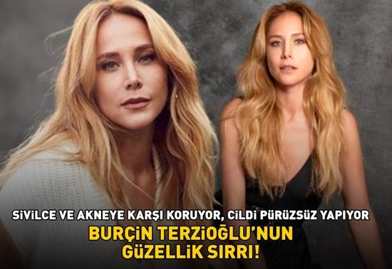 Kim der ki 45 yaşında Poyraz Karayelin Ayşegülü Burçin Terzioğlunun güzellik sırrı Sivilce ve akneye karşı koruyor, cildi pürüzsüz yapıyor