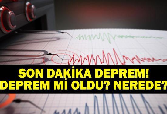 DEPREM SON DAKİKA 15 Haziran Pazar deprem mi oldu, nerede, kaç şiddetinde AFAD ve Kandilli Rasathanesi son depremler listesi