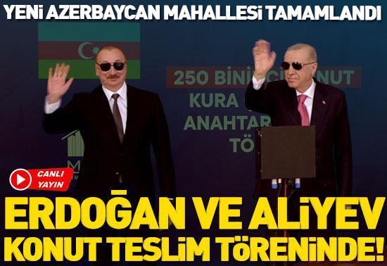 Cumhurbaşkanı Erdoğan ve Aliyev Kahramanmaraşta
