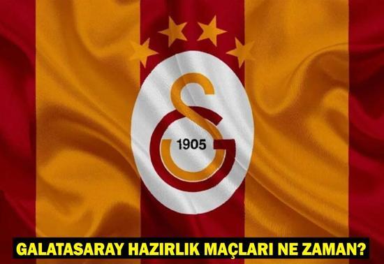GALATASARAY HAZIRLIK MAÇLARI NE ZAMAN Galatasarayda Yeni Sezon Hazırlıkları Başladı: Hazırlık Maçı Takvimi Netleşti