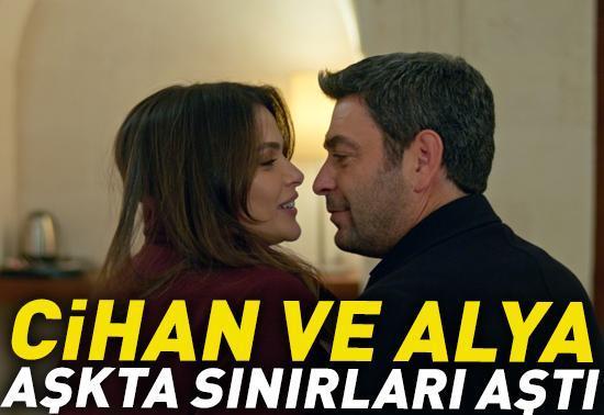 CİHAN VE ALYA AŞKTA SINIRLARI AŞTI