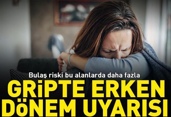 GRİPTE ERKEN DÖNEM UYARISI
