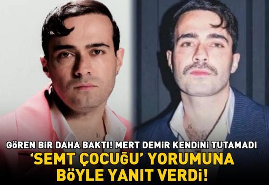 Gören bir daha baktı Serenay Sarıkayanın büyük aşkı Mert Demir ‘Semt çocuğuna benziyorsun’ yorumuna bakın ne yanıt verdi