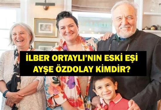 AYŞE ÖZDOLAY KİMDİR İlber Ortaylının Eski Eşi Ayşe Özdolay Kaç Yaşında, Nereli, Hayatta Mı
