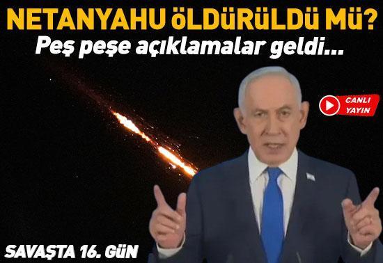Netanyahu öldürüldü mü