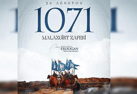 Cumhurbaşkanı Erdoğan'dan 'Malazgirt Zaferi' mesajı