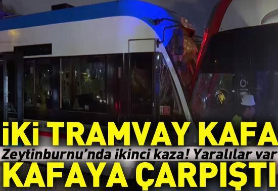 İstanbulta tramvaylar kafa kafaya çarpıpıştı Yaralılar var