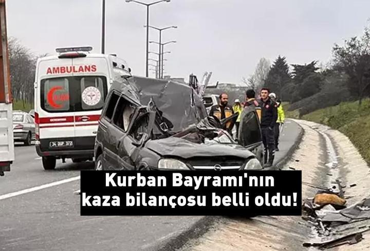 Kurban Bayramı'nın kaza bilançosu belli oldu!