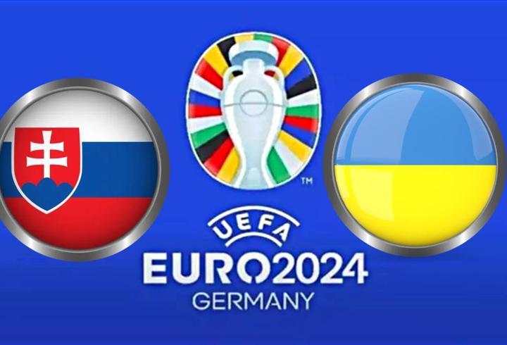 Slovakya Ukrayna maçı ne zaman, saat kaçta? EURO 2024 E Grubu