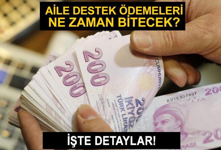 Aile Destek Ödemeleri temmuzda bitiyor mu? Aile Destek Ödemeleri ne zaman bitecek?