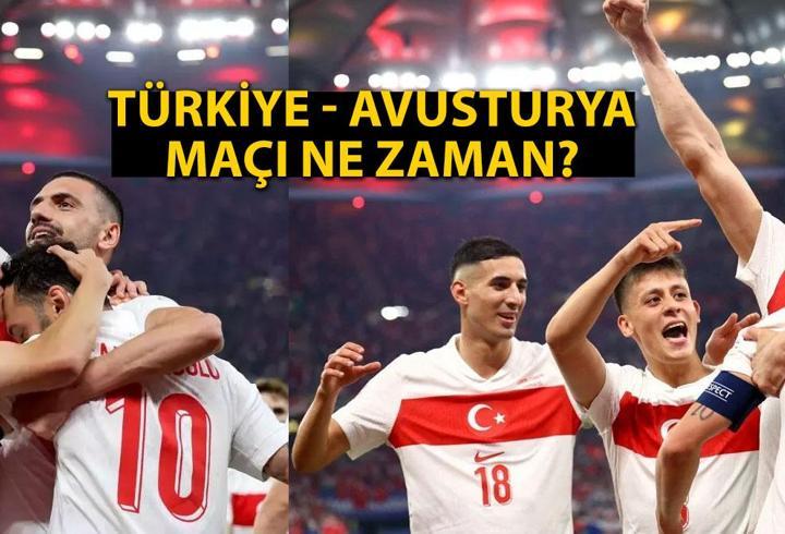 Türkiye - Avusturya maçı ne zaman, hangi tarihte? Milli Takım son 16 turu maçı tarihi 2024!