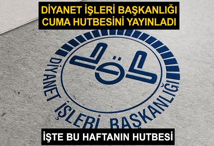 Cuma hutbesi 28 Haziran 2024 Diyanet... İslam İnandığımız Gibi Yaşamayı Bize Emreder