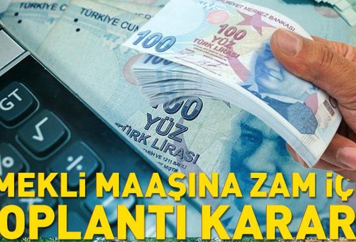 SON DAKİKA HABERİ... Emekli maaşına zam için toplantı kararı!