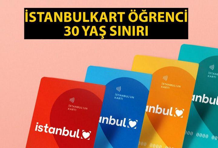 30 yaş üstü öğrenci akbili ne kadar oldu, kaç TL/lira basıyor? İstanbulkart öğrenci 30 yaş sınırı tarifesi!