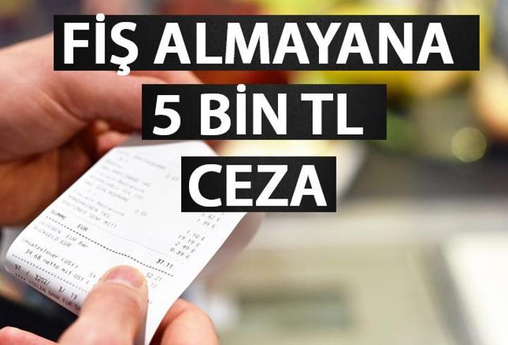 Fiş almama ve vermeme cezası ne kadar, kaç TL? Fiş almayana 5 bin TL ceza mı olacak?