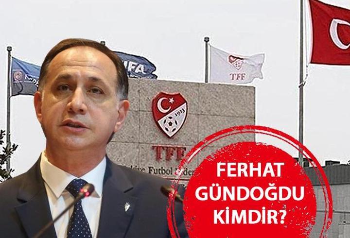 FERHAT GÜNDOĞDU KİMDİR? Yeni MHK Başkanı Ferhat Gündoğdu oldu