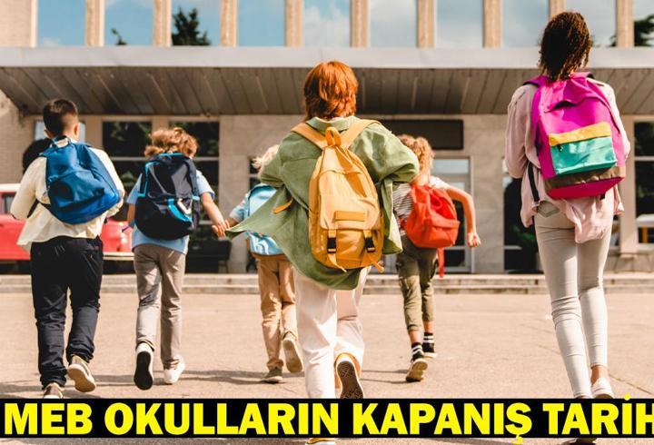 Okullar ne zaman kapanacak 2025? MEB okulların kapanış tarihi…