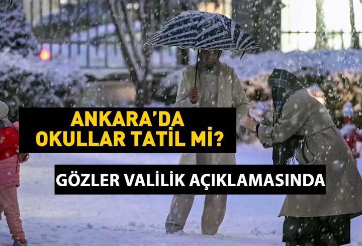 Son dakika: ANKARA OKUL TATİLİ! Yarın ANKARA'DA KAR TATİLİ... 11 Nisan 2025 Kar tatili Valilik Açıklaması...