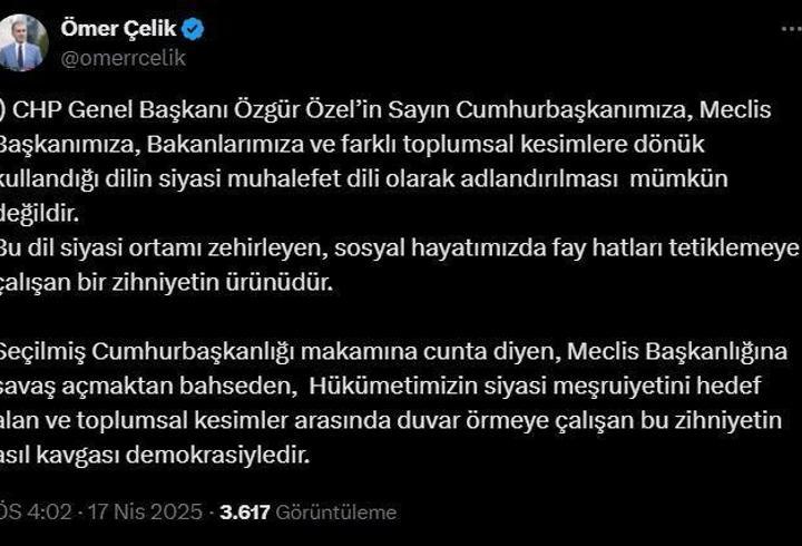Çelik: Özgür Özel, kaos kampanyasına öncülük ediyor 