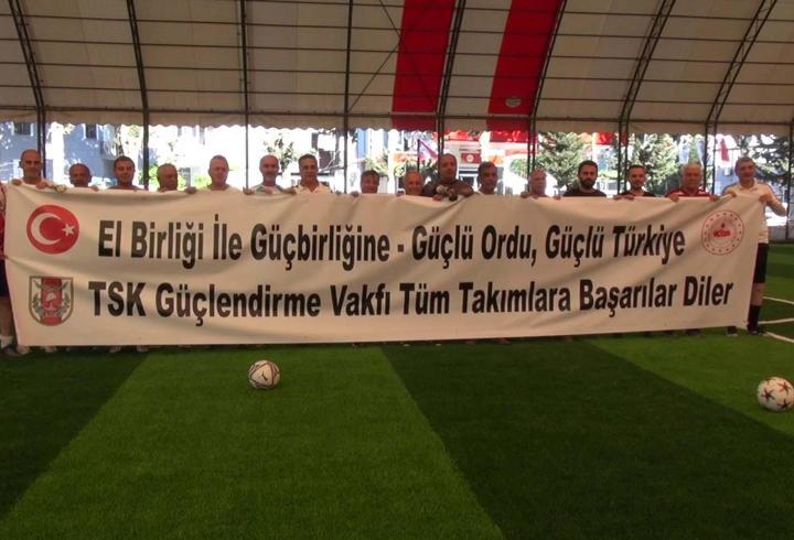 TSK Güçlendirme Vakfı yararına futbol turnuvası
