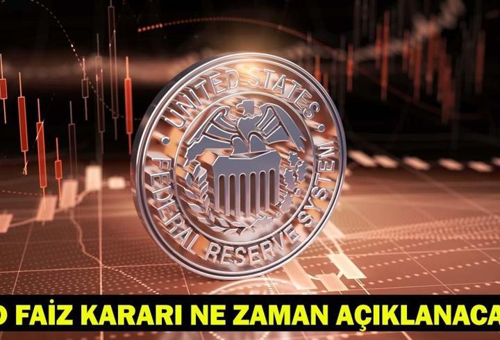 FED FAİZ KARARI AÇIKLANDI! Mayıs FED faiz toplantısı sonucu...