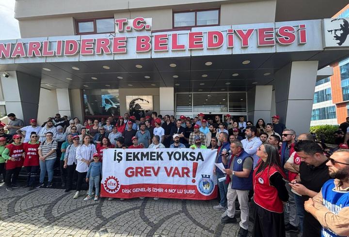 Narlıdere Belediyesi işçileri, grev başlattı