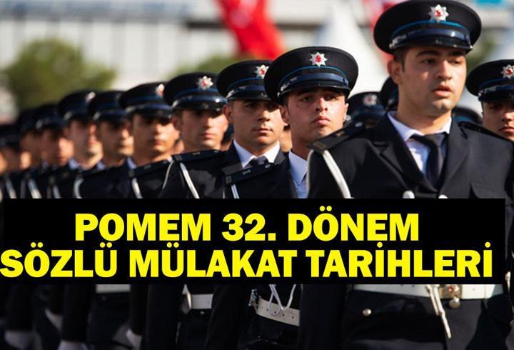 POMEM MÜLAKAT 2025: 32. Dönem POMEM Sözlü Mülakat Ne Zaman? Polis Akademisi POMEM Sözlü Mülakat Tarihi Ne?