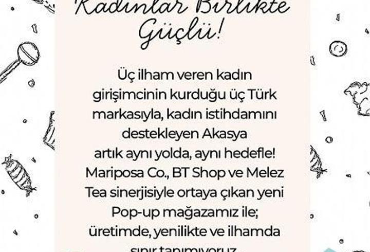 Akasya’dan kadın girişimciler ile iş birliği