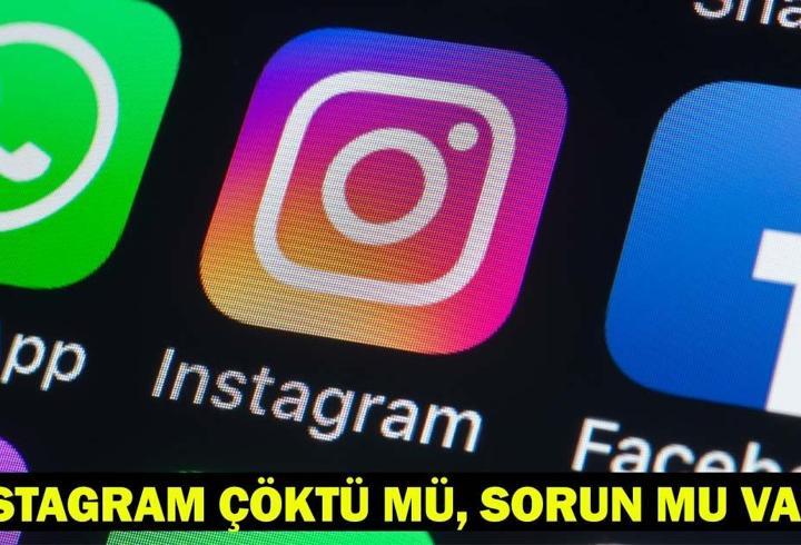 INSTAGRAM ÇÖKTÜ MÜ, SORUN MU VAR? 31 Mayıs 2025 Instagram Akış Problemi