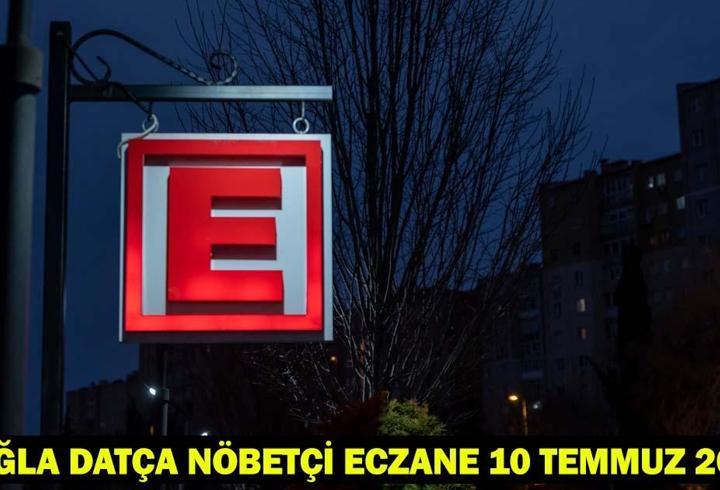 MUĞLA DATÇA NÖBETÇİ ECZANE | 10 Temmuz 2025 Muğla Datça Nöbetçi Eczane Listesi