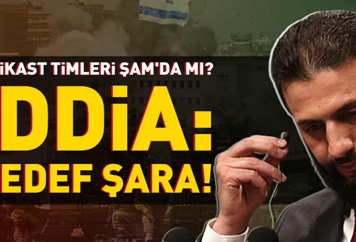 Suikast timleri Şam'da mı? | İDDİA: Hedef Ahmed Şara!