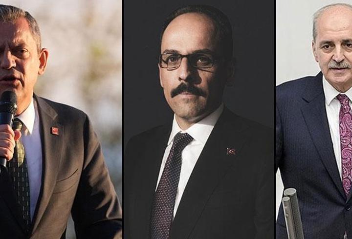 CHP lideri Özel, Kurtulmuş ve Kalın ile görüşecek!