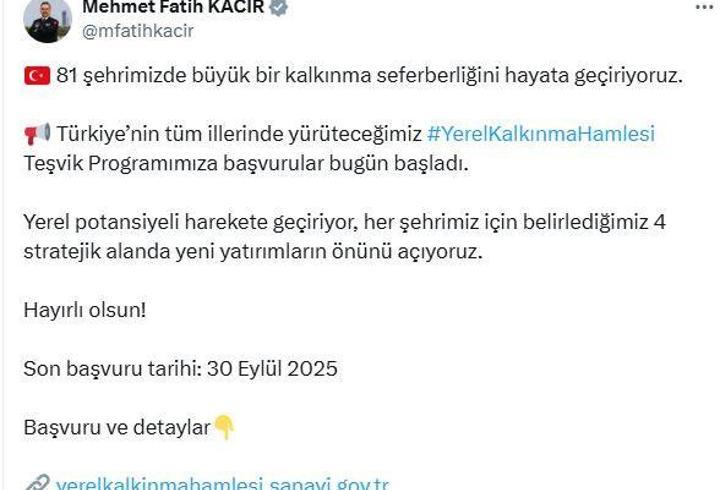 Bakan Kacır: Yerel Kalkınma Hamlesi Teşvik Programımıza başvurular başladı