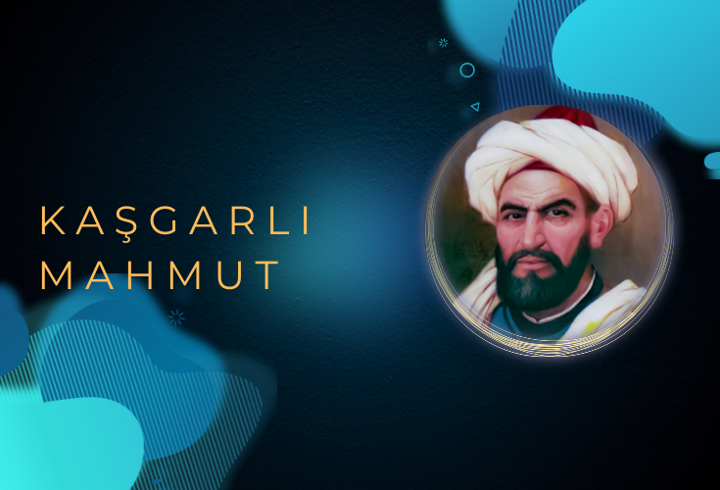 Kaşgarlı Mahmud Kimdir? Kaşgarlı Mahmud'un Eserleri Nelerdir?