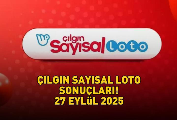 SON DAKİKA | ÇILGIN SAYISAL LOTO SONUÇLARI AÇIKLANDI! 27 Eylül 2025 Çılgın Sayısal Loto sonuçları nasıl öğrenilir? Sonuç sorgulama ekranı!