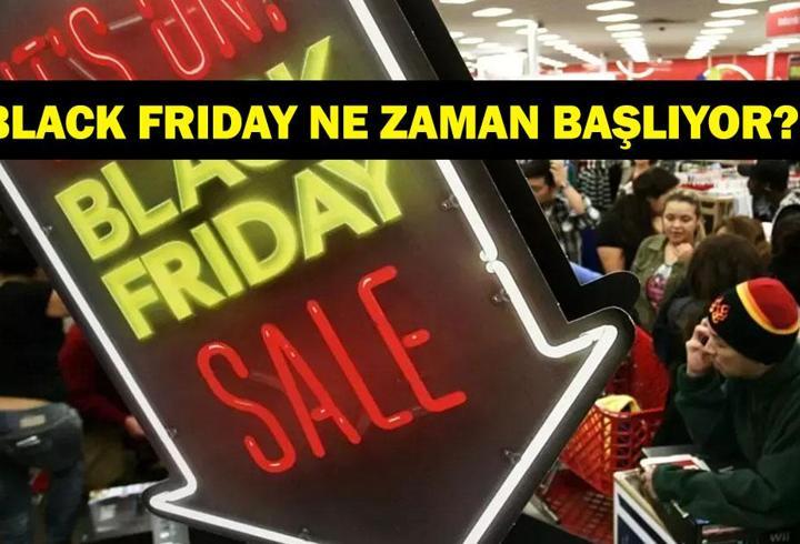 BLACK FRIDAY NE ZAMAN? Black Friday Ne Zaman Başlıyor, Bitiyor? Black Friday Nedir?