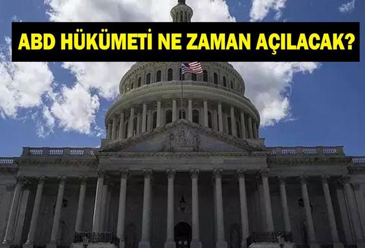 ABD hükümeti ne zaman açılacak? ABD hükümeti açılış tarihi belli oldu mu?