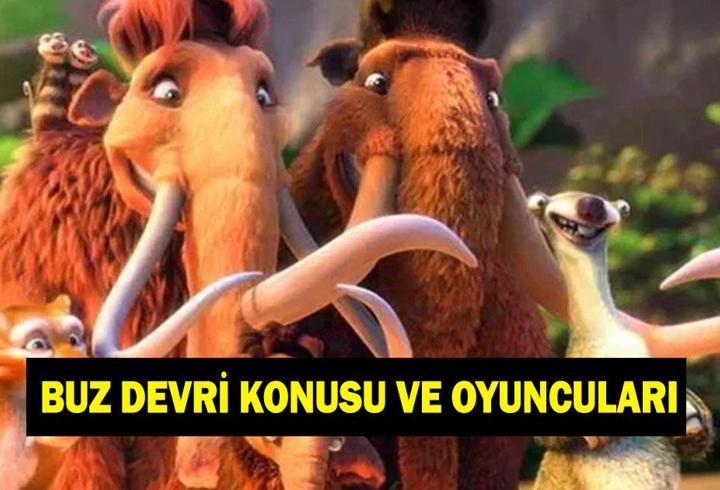 Buz Devri filminin konusu nedir? Buz Devri filmini seslendirenler kimler?
