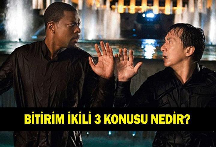 Bitirim İkili 3 filminin konusu nedir? Bitirim İkili 3 filminin oyuncuları kimler?