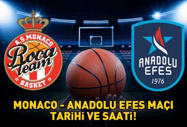 THY EuroLeague Monaco - Anadolu Efes maçı ne zaman, saat kaçta, hangi kanalda? THY EUROLEAGUE MONACO - ANADOLU EFES MAÇI SAATİ VE KANALI!