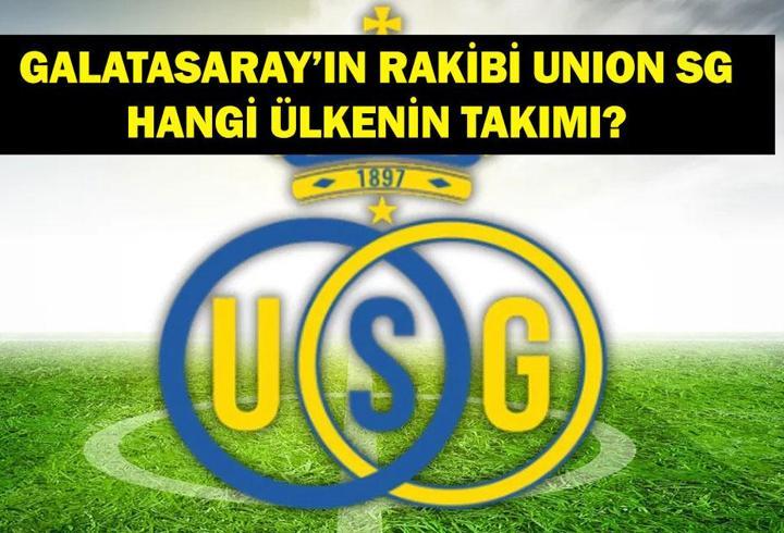 UNION SG NERENİN TAKIMI, HANGİ ÜLKENİN? Şampiyonlar Ligi Galatasaray'ın Rakibi Union Saint-Gilloise Hangi Ligde Oynuyor? Teknik Direktörü Kim?